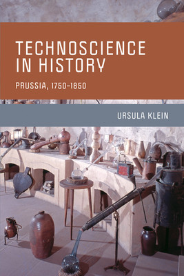 【预订】Technoscience in History: Prussia, 1750-1850