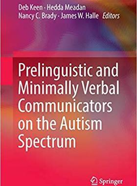 【预售】Prelinguistic and Minimally Verbal Communicators on the Autism Spectrum