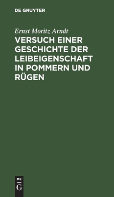 【预订】Versuch einer Geschichte der Leibeigenschaft in Pommern und Rügen 9783111102146