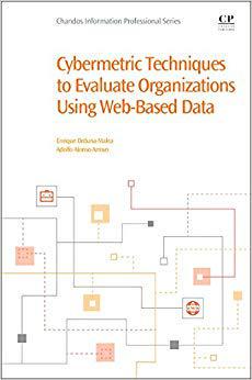 【预售】Cybermetric Techniques to Evaluate Organizations Using Web-Based Data