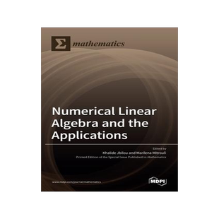 [预订]Numerical Linear Algebra and the Applications 9783036521657