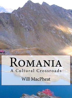 预订 Romania: A Cultural Crossroads: 9781463666507
