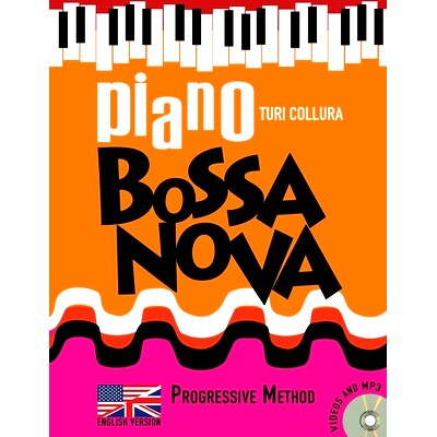 预订 Piano Bossa Nova: A Progressive Method: 9781539738657