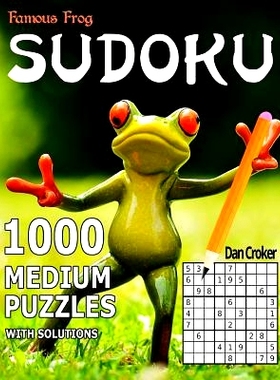 预订 Famous Frog Sudoku 1,000 Medium Puzzles: A Sharper Pencil Series Book: 9781535506472