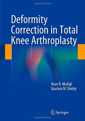 【预订】Deformity Correction in Total Knee Arthroplasty