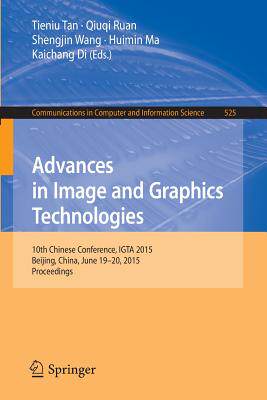 预订 Advances in Image and Graphics Technologies
