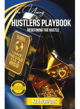 预订 The Young Hustler’s Playbook: Redefining the Hustle: 9798876539601