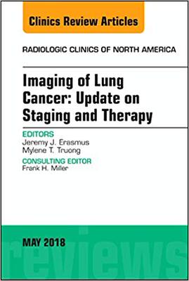 【预售】Lung Cancer, An Issue of Radiologic Clinics of North America