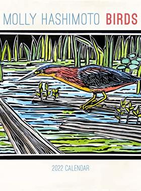 【预订】MOLLY HASHIMOTO BIRDS 2022 WALL CALENDAR 9781087501604