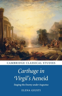 【预订】Carthage in Virgil’s  Aeneid