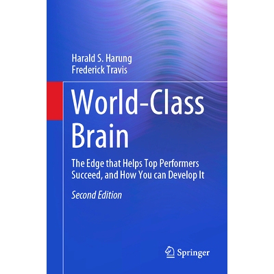 预订 World-Class Brain: The Edge that Helps Top Performers Succeed, and How You can Develop It *大脑：助力*表现者成功的