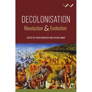 预订 Decolonisation: Revolution and Evolution 非殖民化: 9781776148448