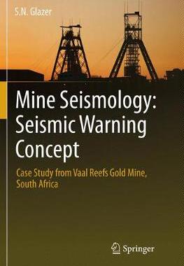 【预订】Mine Seismology: Seismic Warning Concept