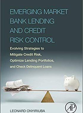 【预售】Emerging Market Bank Lending and Credit Risk Control