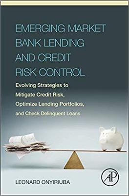 【预售】Emerging Market Bank Lending and Credit Risk Control