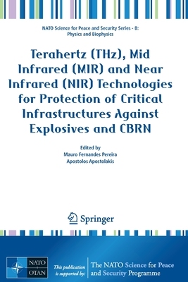 【预订】Terahertz (THz), Mid Infrared (MIR) and Near Infrared (NIR) Technolo 9789402420845