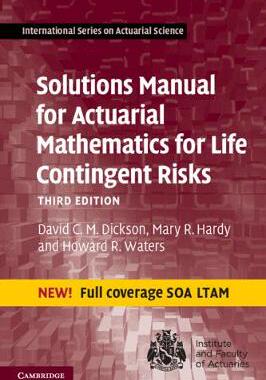 【预订】Solutions Manual for Actuarial Mathematics for Life Contingent Risks
