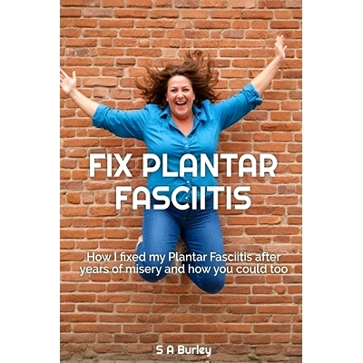 预订 Fix Plantar Fasciitis: How I fixed my Plantar Fasciitis after years of misery and how you could too: 9798329444735