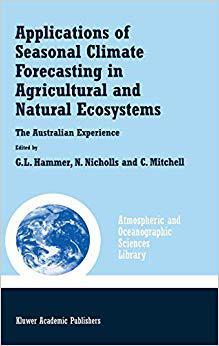 【预订】Applications of Seasonal Climate Forecasting in Agricultural and Natural Ecosystems