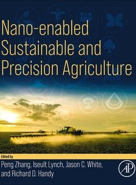 [预订]Nano-Enabled Sustainable and Precision Agriculture 9780323912334