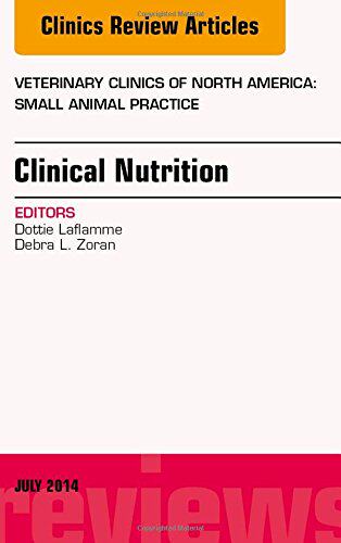 【预订】Clinical Nutrition, An Issue of Veterinary Clinics of North America
