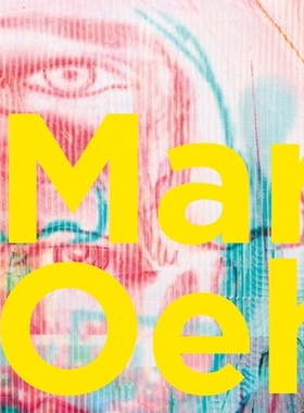 预订 Markus Oehlen: 2009-2019 马库斯·奥伦（Markus Oehlen）：2009-2019年: 9783735606686