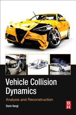 【预订】Vehicle Crash Modeling and Analysis