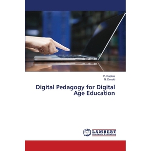 预订 Digital Pedagogy for Digital Age Education: 9786203304084