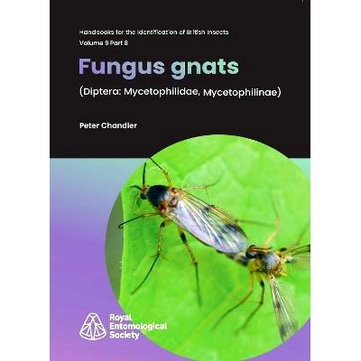 预订 Fungus Gnats: (Diptera: Myce*hilidae, Myce*hilinae) 真菌蚊(双翅目:嗜菌蝇科，嗜菌蝇科): 9781800628311