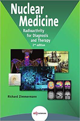 【预售】Nuclear Medicine: Radioactivity for ...