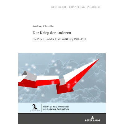 Die Polen und der Erste Weltkrieg 1914–