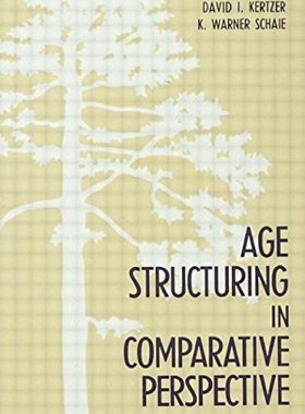 【预订】Age Structuring in Comparative Perspective
