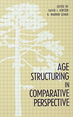 【预订】Age Structuring in Comparative Perspective