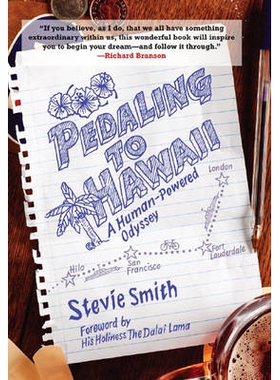 预订 Pedaling to Hawaii: A Human-Powered Odyssey 骑自行车前往夏威夷：人力奥德赛: 9780881507393