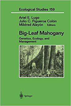【预订】Big-Leaf Mahogany 9781441931726