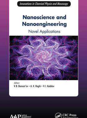 【预订】Nanoscience and Nanoengineering: Novel Applications 9781774631812
