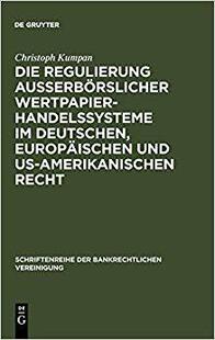 【预订】Die Regulierung außerbörslicher Wertpapierhandelssysteme im deutsc 9783899493214