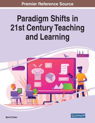 【预订】Paradigm Shifts in 21st Century Teaching and Learning