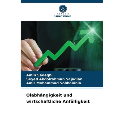 预订 Ölabhängigkeit und wirtschaftliche Anfälligkeit 9786203453959