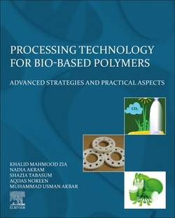 Technology for Bio Polymers Processing Based 9780323857727 预订