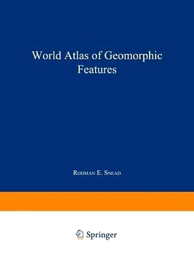 预订 World Atlas of Geomorphic Features: 9781489952073