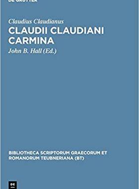 【预订】Claudii Claudiani Carmina 9783598712401