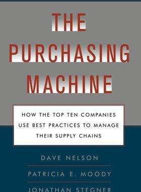 【预售】Purchasing Machine: How the Top Ten Companies Use Best Practices to Ma