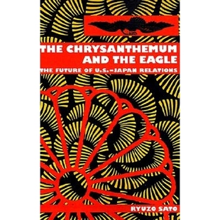 预订 Chrysanthemum and the Eagle: The Future of U.S.-Japan Relations: 9780814780213