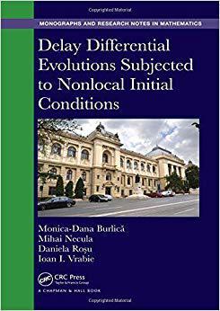 【预售】Delay Differential Evolutions Subjected to Nonlocal Initial Conditions