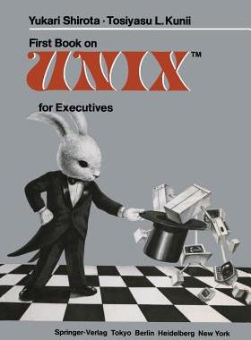 预订 First Book on UNIXTM for Executives