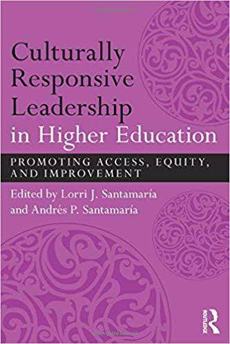 【预售】Culturally Responsive Leadership in Higher Education