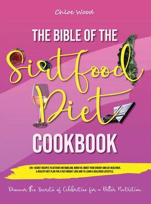 [预订]The bible of the Sirtfood Diet Cookbook: 2 BOOK IN 1 