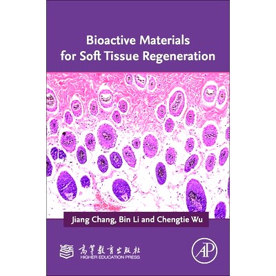 预订 Bioactive Materials for Soft Tissue Regeneration: 9780323999984