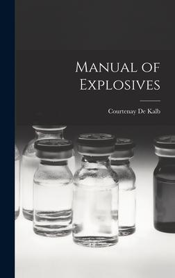 [预订]Manual of Explosives 9781016056007